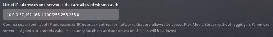 Example of `List of IP addresses and networks that are allowed without auth` server setting