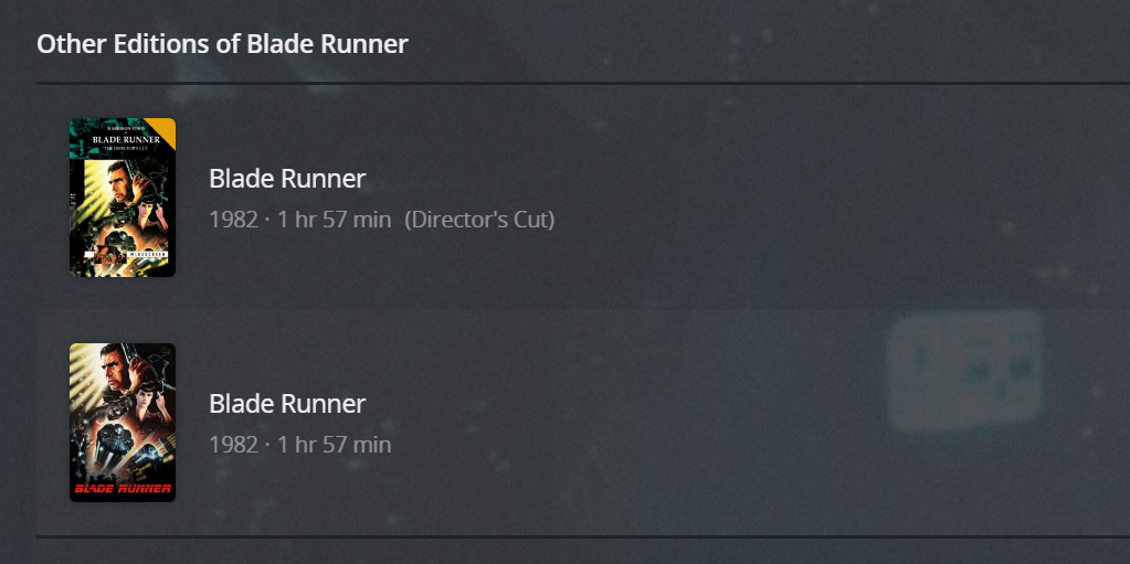 A hub on the details page for Blade Runner, showing a list of 'Other Editions of Blade Runner' that are also available on the same Plex Media Server.