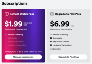 Screenshot showing two subscription tiles, side by side. The left tile is for the monthly Remote Watch Pass subscription that's currently active on the account. The tile shows the price and other details and offers a 'Manage subscription' button. The right tile is for a Plex Pass subscription. It shows the price and features of that different subscription and offers a 'Upgrade to Plex Pass' button.