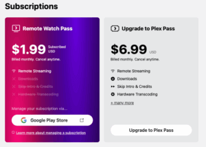 Screenshot showing two subscription tiles, side by side. The left tile is for the monthly Remote Watch Pass subscription that's currently active on the account. The tile shows the price and other details and indicates that the subscription is managed via the Google Play Store, offering a button that links out to Google Play subscription management. The right tile is for a Plex Pass subscription. It shows the price and features of that different subscription and offers a 'Upgrade to Plex Pass' button.